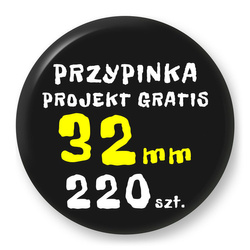Przypinka 220 szt. Znaczek Pin Gadżet Upominek Reklamowy z Twoim Wzorem Logo Foto - 32mm.
