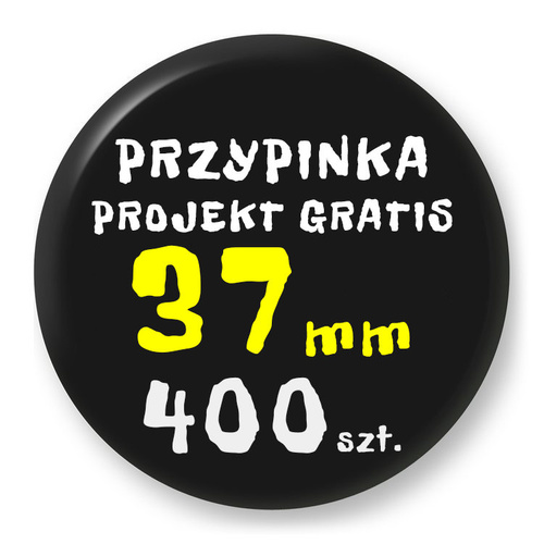 Przypinka Reklamowa z Twoim Wzorem / Logo / Foto - 37 mm - Komplet 400 szt.